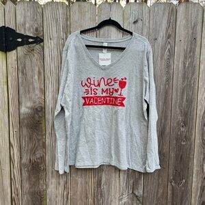 Wine is my Valentine Long Sleeve Shirt Women’s 3XL NWT NEW